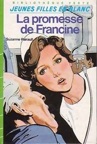 Suzanne Pairault - La promesse de Francine