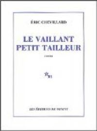Éric Chevillard - Le Vaillant petit tailleur