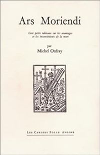 Michel Onfray - Ars Moriendi