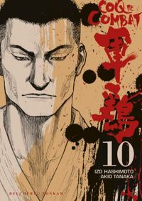 Akio Tanaka(Dessins) - Izo Hashimoto(Scenario) - Coq de combat