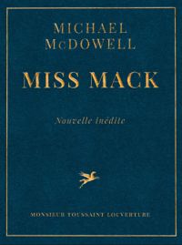 Michael Mcdowell - Miss Mack