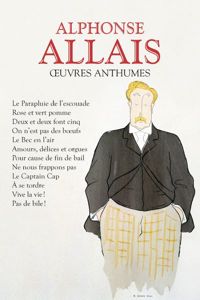 Alphonse Allais - François Caradec - Oeuvres anthumes