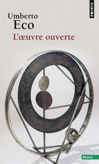 Umberto Eco - L'Oeuvre ouverte