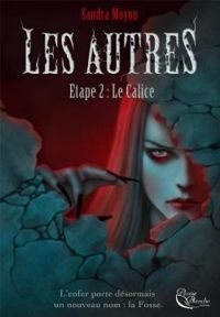 Sandra Moyon - Le Calice