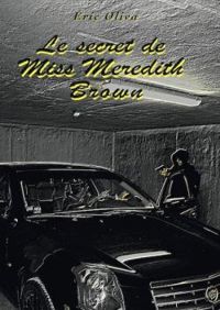 Ric Oliva - Le secret de Miss Meredith Brown