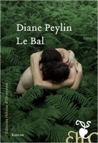 Diane Peylin - Le bal