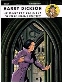 Christian Vanderhaeghe - LE MESSAGER DES DIEUX...