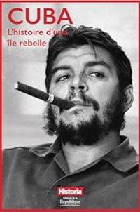  Historia - Cuba, l'histoire d'une île rebelle