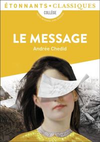 Andrée Chedid - Laure Humeau-sermage - Le message