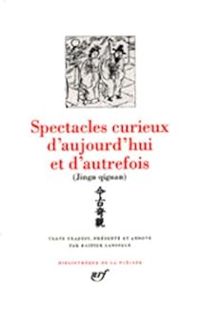 Rainier Lanselle - Spectacles curieux d'aujourd'hui et d'autrefois 