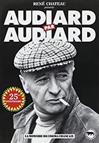 Couverture du livre Audiard par Audiard - Michel Audiard