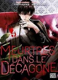 Yukito Ayatsuji - Meurtres dans le décagone