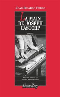 Joao Ricardo Pedro - Main de Joseph Castorp