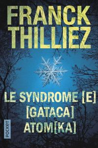 Franck Thilliez - Syndrome [E]/ [Gataca]/ [Atomka]