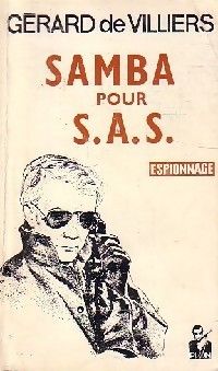 Gerard De Villiers - Samba pour SAS