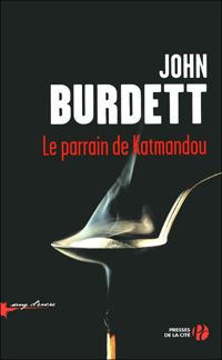 Couverture du livre Le Parrain de Katmandou - John Burdett