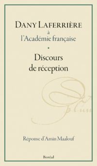 Dany Laferriere - Amin Maalouf - Dany Laferrière à l'Académie française