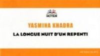 Yasmina Khadra - La longue nuit d'un repenti