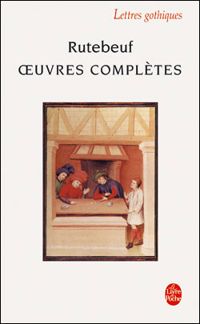 Rutebeuf - Oeuvres complètes