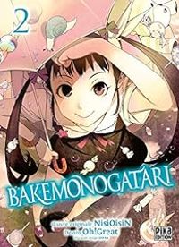  Oh Great -  Nisioisin - Bakemonogatari