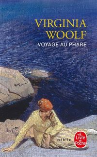 Virginia Woolf - Voyage au phare