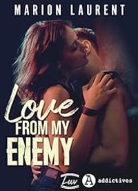 Marion Laurent - Love from My Enemy