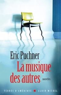 Eric Puchner - La musique des autres