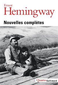 Ernest Hemingway - Nouvelles complètes