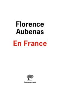 Florence Aubenas - En France