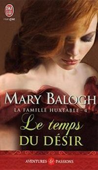 Mary Balogh - Le temps du désir