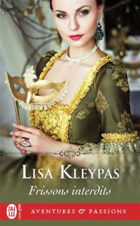 Lisa Kleypas - Frissons interdits
