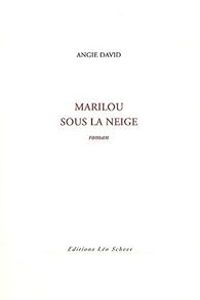 Angie David - Marilou sous la neige