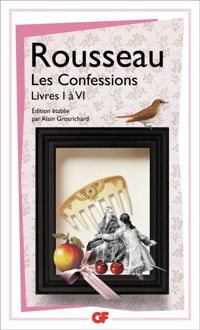 Jean-jacques Rousseau - Les confessions