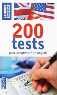 Jean Pierre Berman - Michel Savio - Michel Marcheteau - 200 Tests pour progresser en anglais