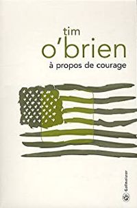 Tim O'brien - A propos de courage