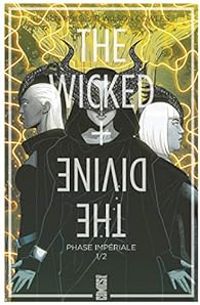 Kieron Gillen - Matthew Wilson - Phase impériale (1/2)