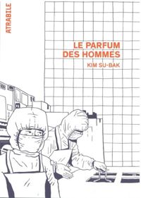 Kim Su-bak - Le Parfum des Hommes