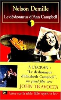Nelson Demille - Le déshonneur d'Ann Campbell