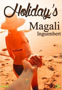 Magali Inguimbert - Holiday's