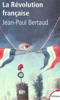 Jean-paul Bertaud - La Révolution française