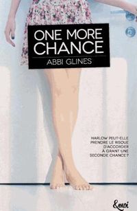 Abbi Glines - One more chance