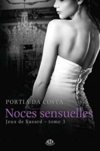 Portia Da Costa - Noces Sensuelles