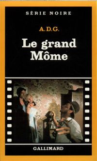 A.d.g. - Le grand Môme