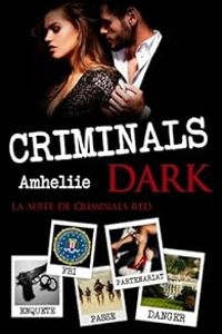 Amelie C Astier - Criminals Dark