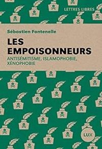 Couverture du livre Les empoisonneurs - Sebastien Fontenelle