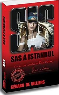 Gérard De Villiers - SAS à Istanbul