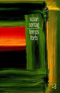 Susan Sontag - Temps forts