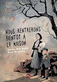 Peter Bergting - Nous rentrerons bientôt à la maison
