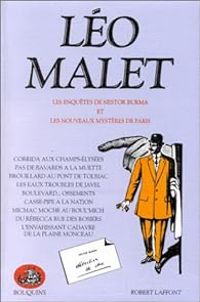 Léo Malet - Les enquetes de nestor burma et les nouveaux mysteres de paris
