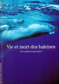 Yves Cohat - Vie et mort des baleines